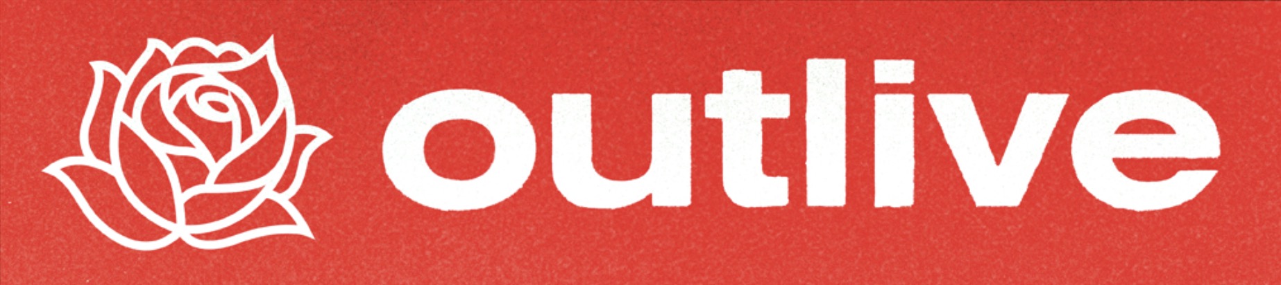 Outlive